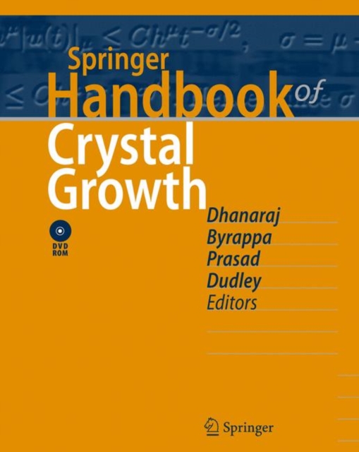 Springer Handbook of Crystal Growth, Mixed media product Book