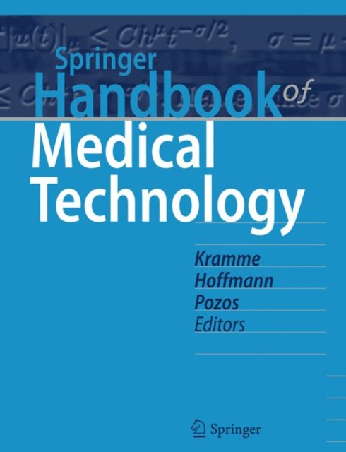 Springer Handbook of Medical Technology, Hardback Book