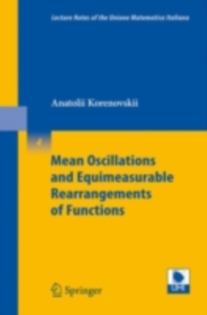 Mean Oscillations and Equimeasurable Rearrangements of Functions, PDF eBook