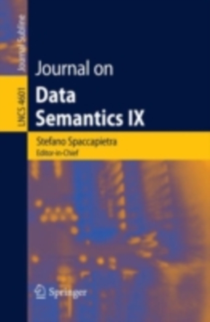 Journal on Data Semantics IX, PDF eBook
