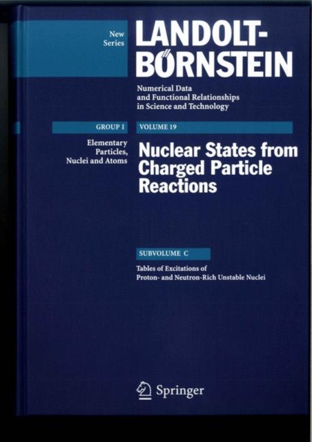 Tables of Excitations of Proton-and Neutron-Rich Unstable Nuclei, Hardback Book