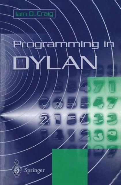 Programming in Dylan, Paperback / softback Book