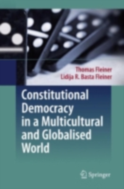 Constitutional Democracy in a Multicultural and Globalised World, PDF eBook