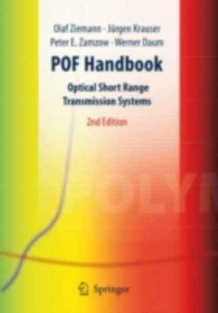 POF Handbook : Optical Short Range Transmission Systems, PDF eBook