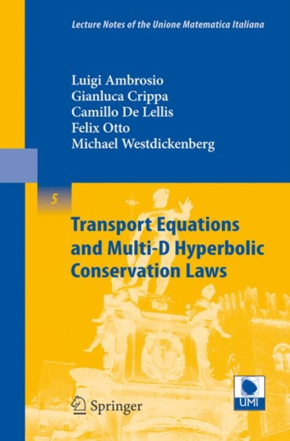 Transport Equations and Multi-D Hyperbolic Conservation Laws, Paperback / softback Book