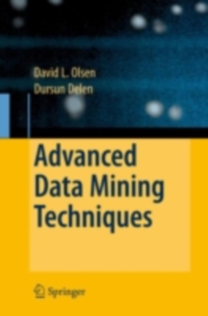 Advanced Data Mining Techniques, PDF eBook
