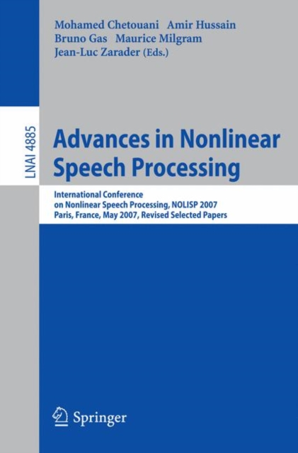 Advances in Nonlinear Speech Processing : International Conference on Non-Linear Speech Processing, NOLISP 2007 Paris, France, May 22-25, 2007 Revised Selected Papers, PDF eBook