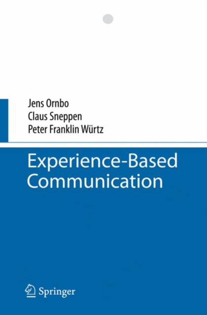 Experience-based Communication, Hardback Book