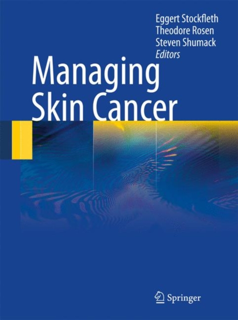 Managing Skin Cancer, Hardback Book