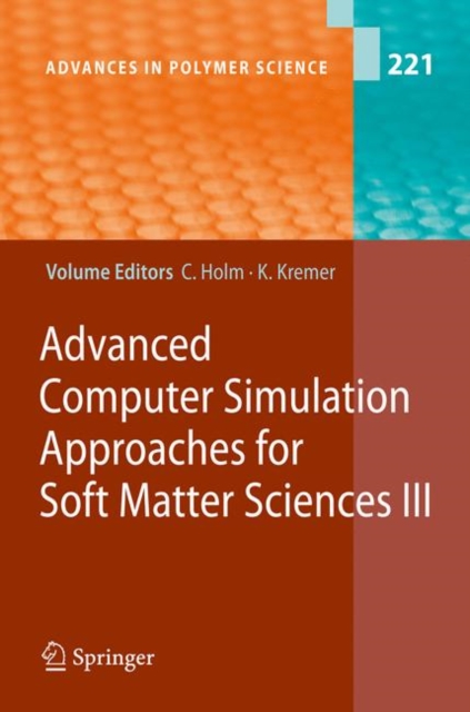 Advanced Computer Simulation Approaches for Soft Matter Sciences III, Hardback Book
