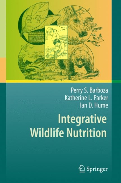 Integrative Wildlife Nutrition, Hardback Book