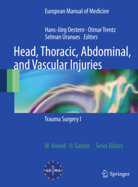 Head, Thoracic, Abdominal, and Vascular Injuries : Trauma Surgery I, PDF eBook