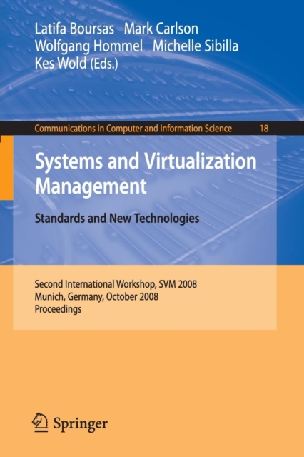 Systems and Virtualization Management : Standards and New Technologies, Paperback / softback Book