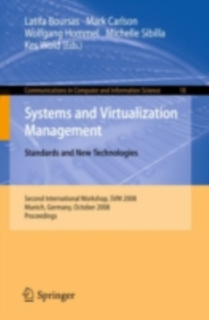 Systems and Virtualization Management : Standards and New Technologies, PDF eBook