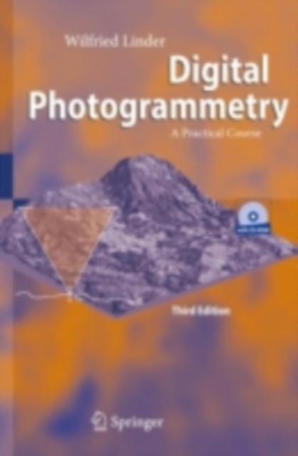 Digital Photogrammetry : A Practical Course, PDF eBook