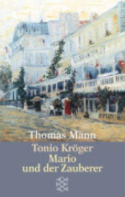 Tonio Kroger/Mario und der Zauberer, Paperback / softback Book