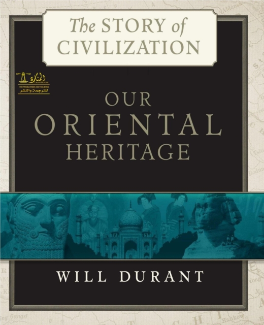 Story of Civilization (Complete - 11 parts) : Text, Summary, Plot Overview, Themes, Characters, Motifs and Notes (Annotated), EPUB eBook