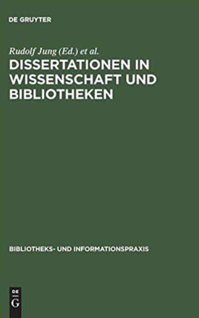 Dissertationen in Wissenschaft und Bibliotheken, Hardback Book