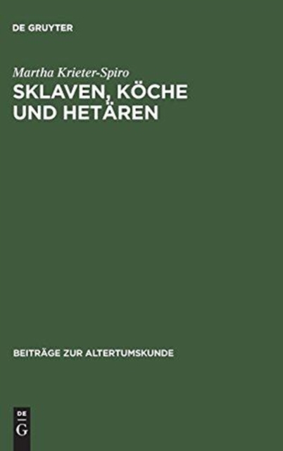 Sklaven, K?che und Het?ren, Hardback Book
