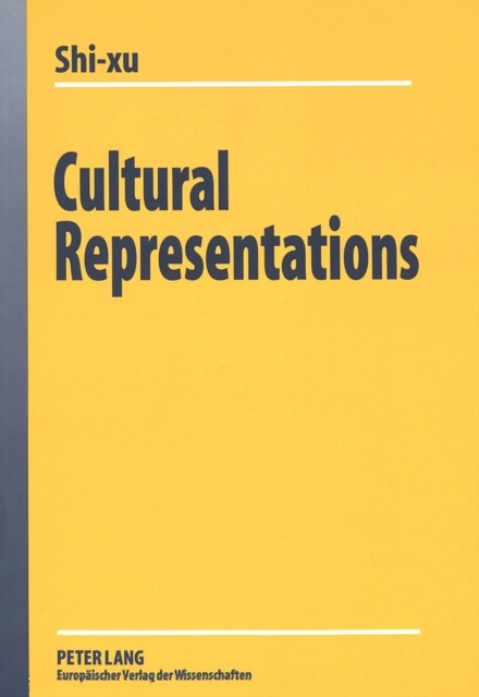 Cultural Representations : Analyzing the Discourse About the Other, Paperback / softback Book