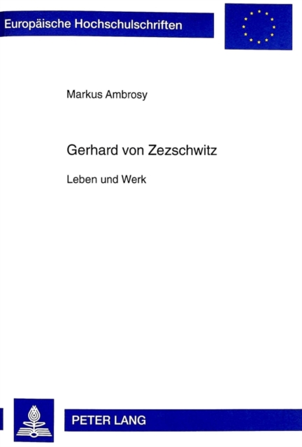 Gerhard von Zezschwitz : Leben und Werk, Paperback Book