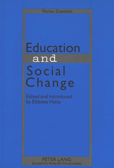 Education and Social Change, Paperback / softback Book