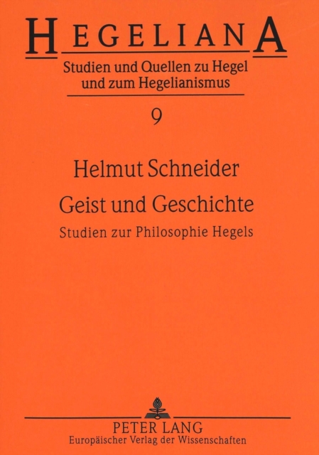Geist Und Geschichte : Studien Zur Philosophie Hegels, Paperback / softback Book