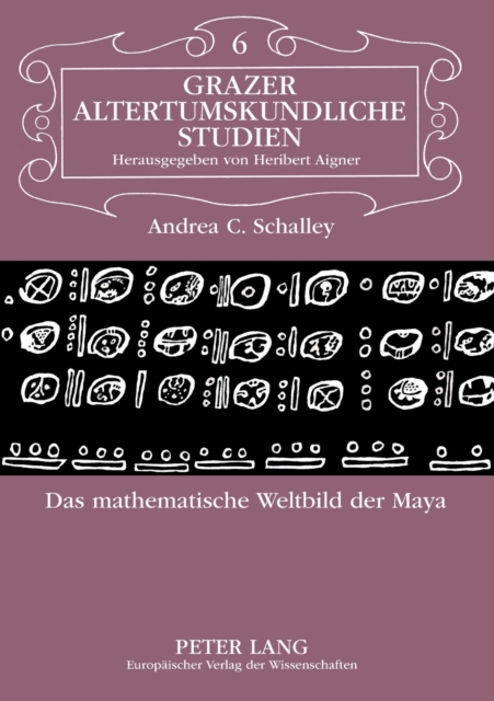 Das mathematische Weltbild der Maya, Paperback / softback Book