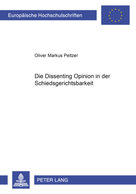 Die Dissenting Opinion in Der Schiedsgerichtsbarkeit, Paperback / softback Book