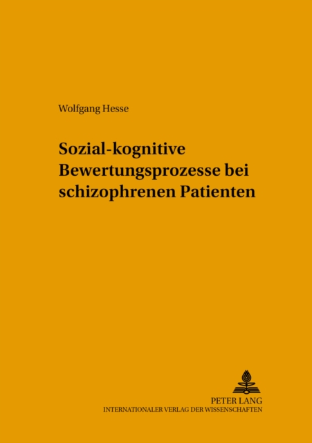 Sozial-Kognitive Bewertungsprozesse Bei Schizophrenen Patienten, Paperback / softback Book