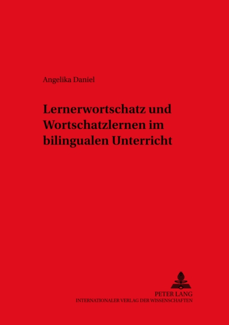 Lernerwortschatz Und Wortschatzlernen Im Bilingualen Unterricht, Paperback / softback Book