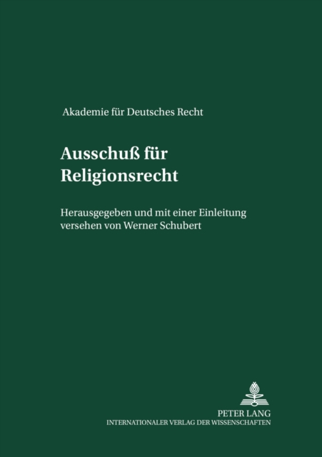 Ausschuss Fuer Religionsrecht : Nachtrag Zu Band XIV (Voelkerrecht), Hardback Book