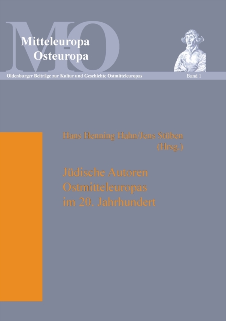 Juedische Autoren Ostmitteleuropas im 20. Jahrhundert : 2., ueberarbeitete Auflage, Paperback / softback Book