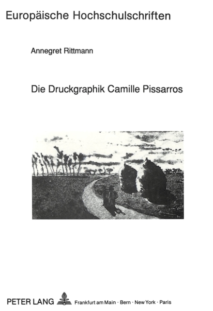 Die Druckgraphik Camille Pissarros, Paperback Book