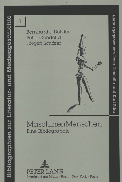Maschinen Menschen : Eine Bibliographie, Paperback Book