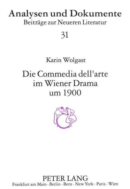 Die Comedia dell'arte im Wiener Drama um 1900, Paperback Book