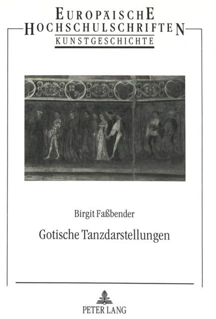 Gotische Tanzdarstellungen, Paperback Book