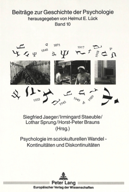 Psychologie im soziokulturellen Wandel -- Kontinuitaeten und Diskontinuitaeten : Kontinuitaeten und Diskontinuitaeten, Paperback Book