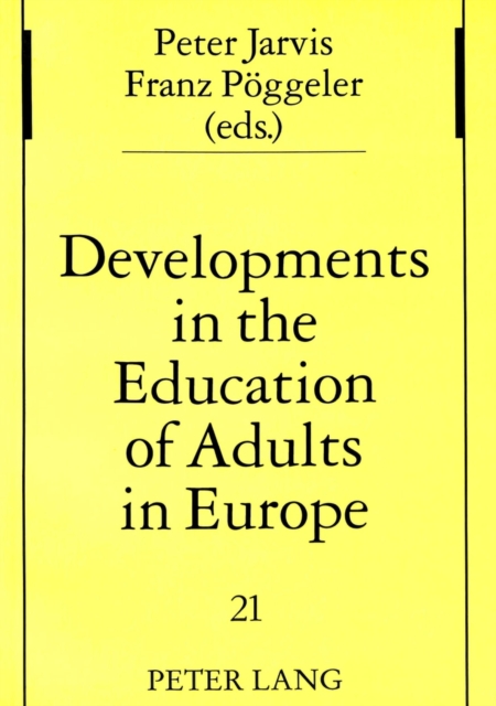 Developments in the Education of Adults in Europe, Paperback / softback Book