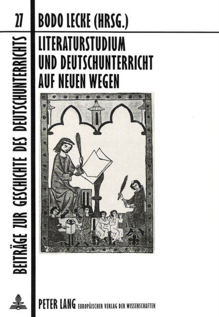 Literaturstudium Und Deutschunterricht Auf Neuen Wegen, Paperback / softback Book