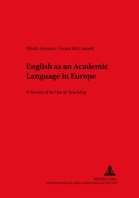 English as an Academic Language in Europe : A Survey of Its Use in Teaching, Paperback / softback Book