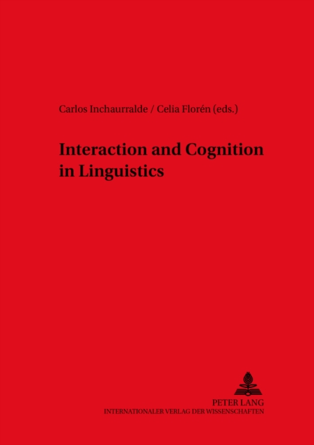 Interaction and Cognition in Linguistics, Paperback / softback Book