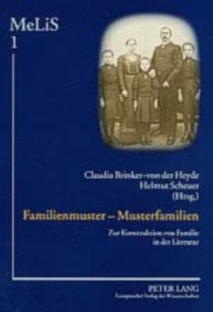 Familienmuster - Musterfamilien : Zur Konstruktion Von Familie in Der Literatur, Paperback / softback Book