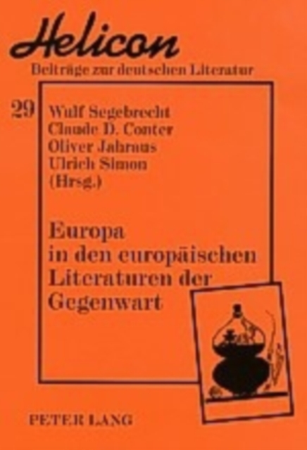 Europa in Den Europaeischen Literaturen Der Gegenwart, Paperback / softback Book