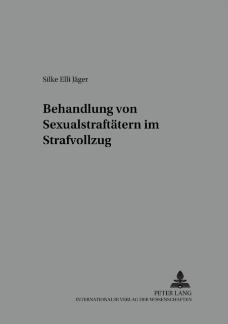 Behandlung Von Sexualstraftaetern Im Strafvollzug, Paperback / softback Book