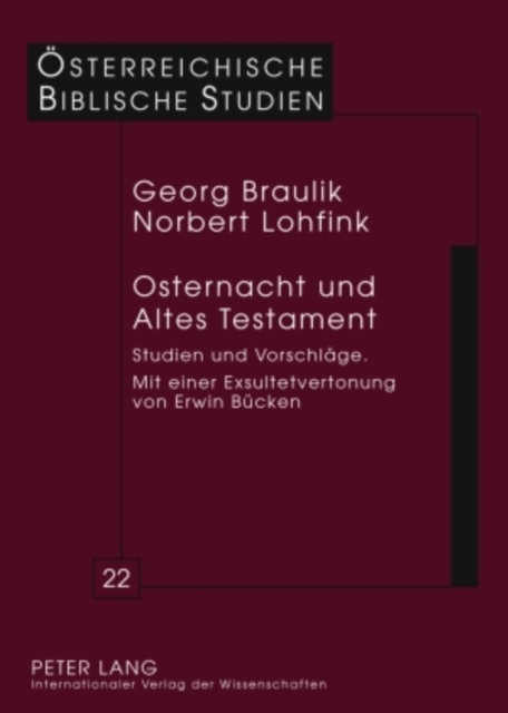 Osternacht Und Altes Testament : Studien Und Vorschlaege Mit Einer Exsultetvertonung Von Erwin Buecken, Paperback / softback Book