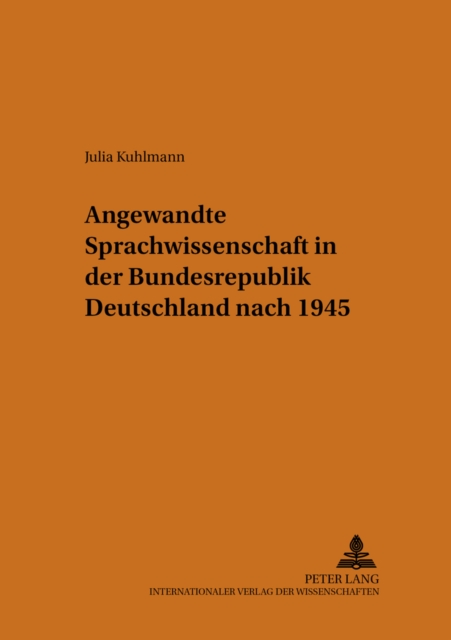 Angewandte Sprachwissenschaft in Der Bundesrepublik Deutschland Nach 1945, Paperback / softback Book
