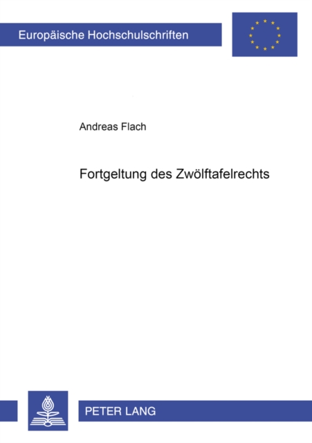 Fortgeltung Des Zwoelftafelrechts, Paperback / softback Book