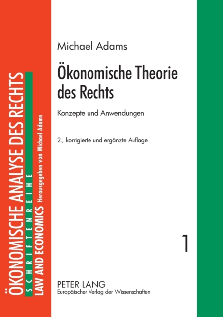 Oekonomische Theorie des Rechts : Konzepte und Anwendungen, Paperback / softback Book