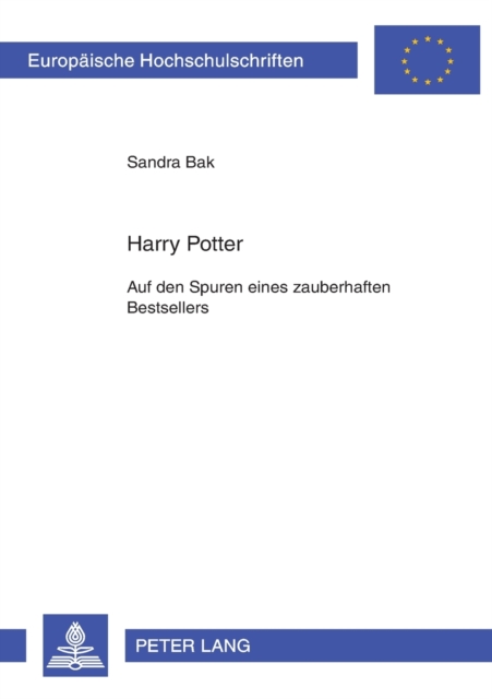 Harry Potter : Auf den Spuren eines zauberhaften Bestsellers, Paperback / softback Book